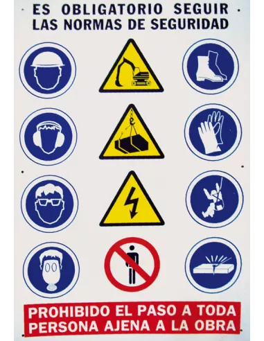 CARTEL PROHIBIDO PASO A TODA PERSONA AJENA OBRA