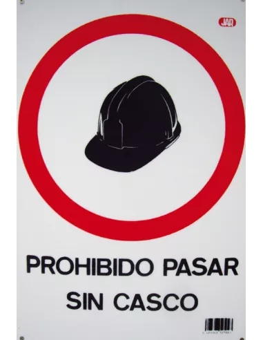 CARTEL PROHIBIDO PASAR SIN CASCO